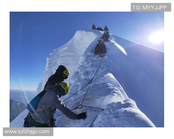 中国登山队成功开辟喜马拉雅新线路全员登顶创造历史壮举 中国登山队成功开辟喜马拉雅新线路全员登顶创造历史壮举